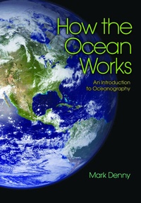 Enlarge image Cover: How the Ocean Works - Princeton University Press