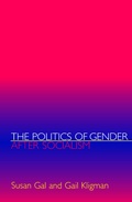 Cover: The Politics of Gender after Socialism - Princeton University Press
