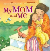 Enlarge image Cover: My Mom and Me - Little Simon