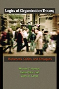 Cover: Logics of Organization Theory - Princeton University Press