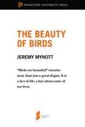 Cover: The Beauty of Birds - Princeton University Press
