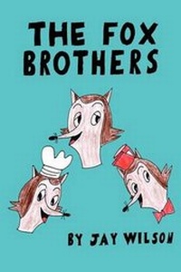 Enlarge image Cover: Fox Brothers - AuthorHouse