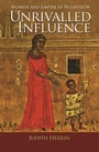 Cover: Unrivalled Influence - Princeton University Press