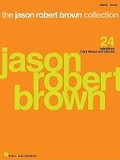Cover: The Jason Robert Brown Collection - Hal Leonard Corporation