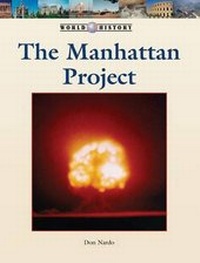 Abbildung von: The Manhattan Project - Lucent Press
