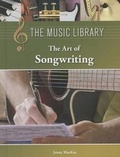 Cover: The Art of Songwriting - Lucent Press