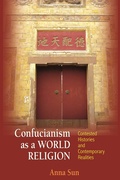 Cover: Confucianism as a World Religion - Princeton University Press