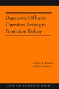 Cover: Degenerate Diffusion Operators Arising in Population Biology - Princeton University Press