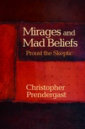Cover: Mirages and Mad Beliefs - Princeton University Press