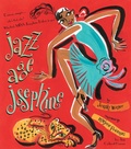 Cover: Jazz Age Josephine - Atheneum Books for Young Readers