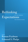 Cover: Rethinking Expectations - Princeton University Press