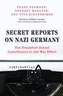 Cover: Secret Reports on Nazi Germany - Princeton University Press