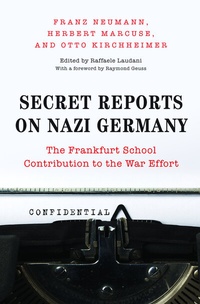Enlarge image Cover: Secret Reports on Nazi Germany - Princeton University Press