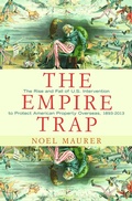Cover: The Empire Trap - Princeton University Press