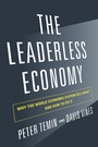 Cover: The Leaderless Economy - Princeton University Press