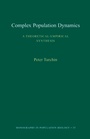 Cover: Complex Population Dynamics - Princeton University Press