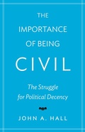 Cover: The Importance of Being Civil - Princeton University Press