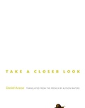 Cover: Take a Closer Look - Princeton University Press
