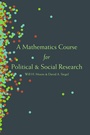 Cover: A Mathematics Course for Political and Social Research - Princeton University Press