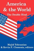 Cover: America and the World: The Double Bind - Routledge