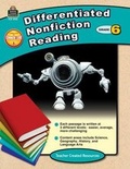 Cover: Differentiated Nonfiction Reading Grade 6 - TEACHER CREATED RESOURCES