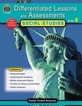 Cover: Differentiated Lessons & Assessments: Social Studies Grd 5 - TEACHER CREATED RESOURCES