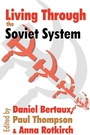 Cover: Living Through the Soviet System - Routledge