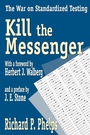 Cover: Kill the Messenger - Routledge