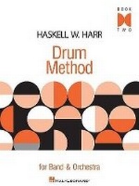 Abbildung von: Drum Method For Band And Orchestra - Book 2 - Hal Leonard Corporation