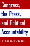 Abbildung von: Congress, the Press, and Political Accountability - Princeton University Press