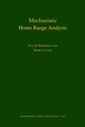 Cover: Mechanistic Home Range Analysis - Princeton University Press
