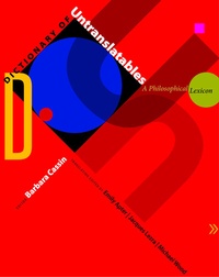Abbildung von: Dictionary of Untranslatables - Princeton University Press