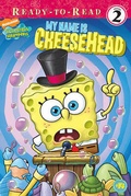 Cover: My Name Is Cheesehead - Simon & Schuster