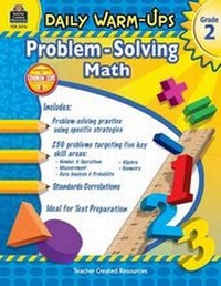 Enlarge image Cover: Daily Warm-Ups: Problem Solving Math Grade 2 - Teacher Created Materials, Inc