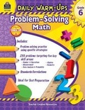 Cover: Daily Warm-Ups: Problem Solving Math Grade 6 - Teacher Created Materials, Inc