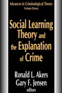 Cover: Social Learning Theory and the Explanation of Crime - Routledge