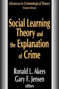 Enlarge image Cover: Social Learning Theory and the Explanation of Crime - Routledge