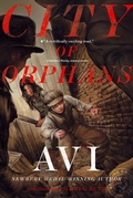 Cover: City of Orphans - Atheneum Books for Young Readers
