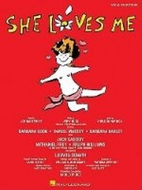 Abbildung von: She Loves Me (vocal selections) - Hal Leonard Corporation