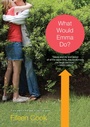 Cover: "What Would Emma Do?: To kiss, or not to kiss? That's one of the questions. " - Simon Pulse