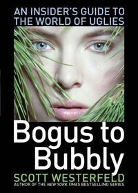 Enlarge image Cover: Bogus to Bubbly - Simon Pulse