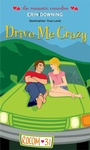 Cover: Drive Me Crazy - Simon Pulse