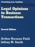 Cover: Legal Opinions in Business Transactions - Practising Law Institute