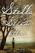 Cover: Stella Stands Alone - Simon & Schuster Books for Young Readers