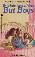 Cover: We Hate Everything But Boys - Simon Pulse