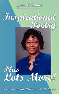 Enlarge image Cover: Inspirational Poetry Plus Lots More! - AuthorHouse