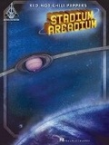 Cover: Red Hot Chili Peppers - Stadium Arcadium - Hal Leonard Corporation
