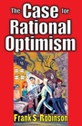 Cover: The Case for Rational Optimism - Routledge