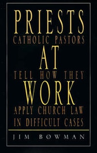 Enlarge image Cover: Priests at Work - Xlibris Corporation