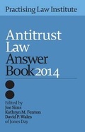 Abbildung von: Antitrust Law Answer Book 2014 - Practising Law Institute